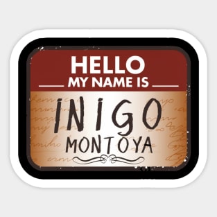 Inigo Montoya Sticker